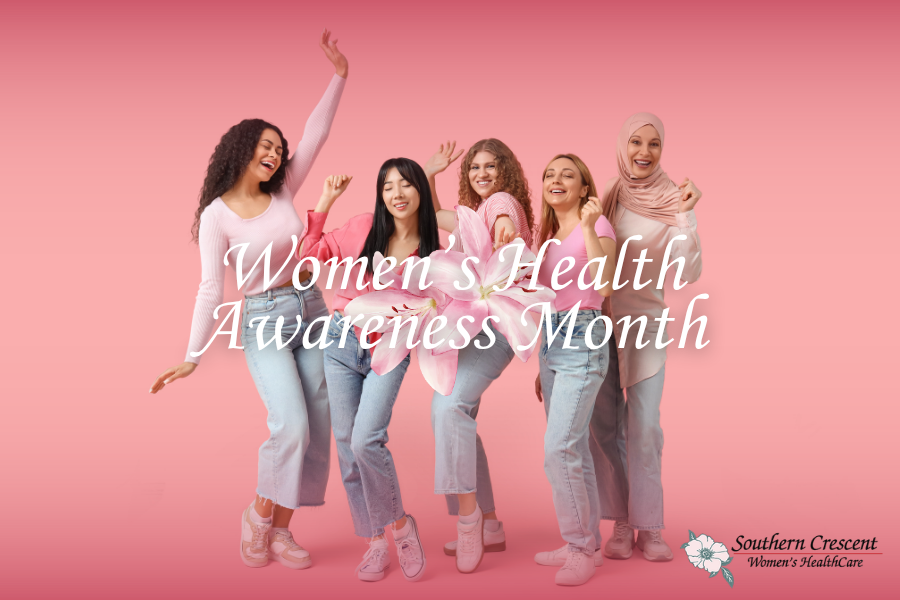 Women’s Health Awareness Month: Prioritizing Preventive Care for a Healthier You
